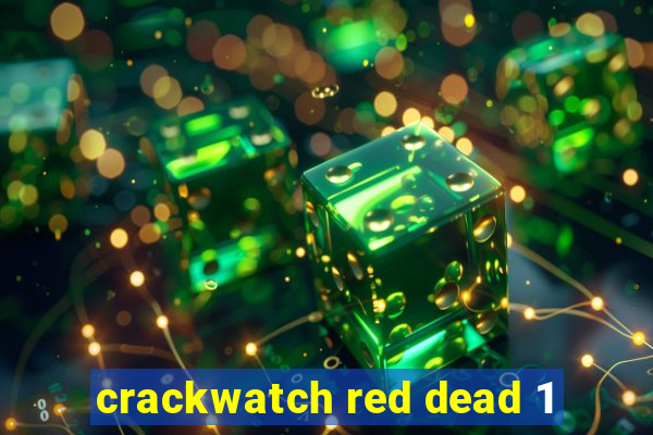 crackwatch red dead 1